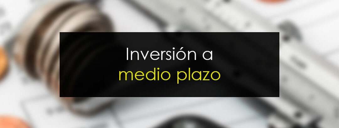 Inversión a medio plazo: Selección de valores