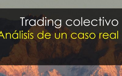 Trading colectivo. Análisis de un caso real