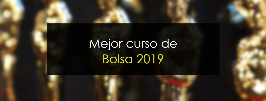 Mejor curso de Bolsa 2019