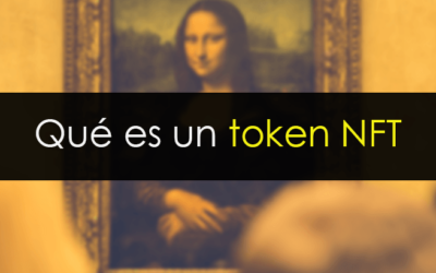 Qu&eacute; es un token NFT
