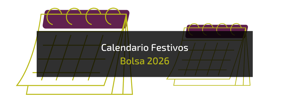 📅 Festivos en Bolsa 2026: España y Wall Street (calendario oficial)