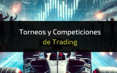 Torneos de Trading en 2025: Competiciones y concursos
