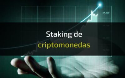Staking de Criptomonedas: ¿Cómo funciona? Mejores plataformas 2025
