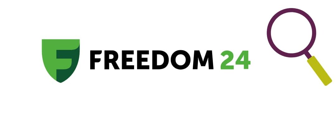 Freedom24: ¿Merece la pena como bróker en 2025?